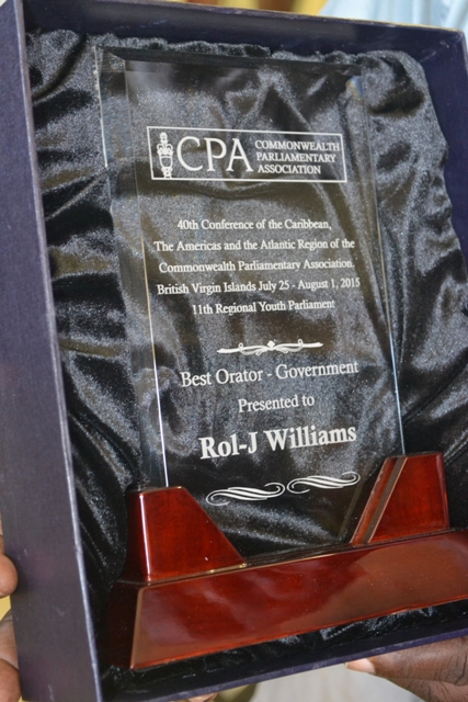 The Best Orator – Government award presented to Rol-J Williams at the Commonwealth Parliamentary Association’s 40th Conference of the Caribbean, the Americas and the Atlantic Region at the 11th Regional Youth Parliament in the British Virgin Islands in 2015